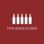 Five Quick Scores